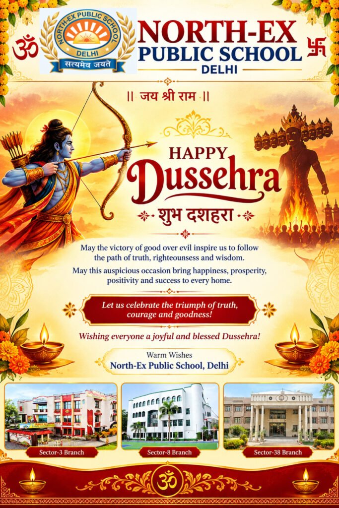 Shubh Dussehra October 2026, North-Ex Public School
